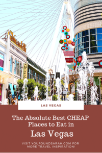 15 Las Vegas Restaurants to Eat on the Cheap | Get more travel itineraries, tips, and inspiration at www.youfoundsarah.com