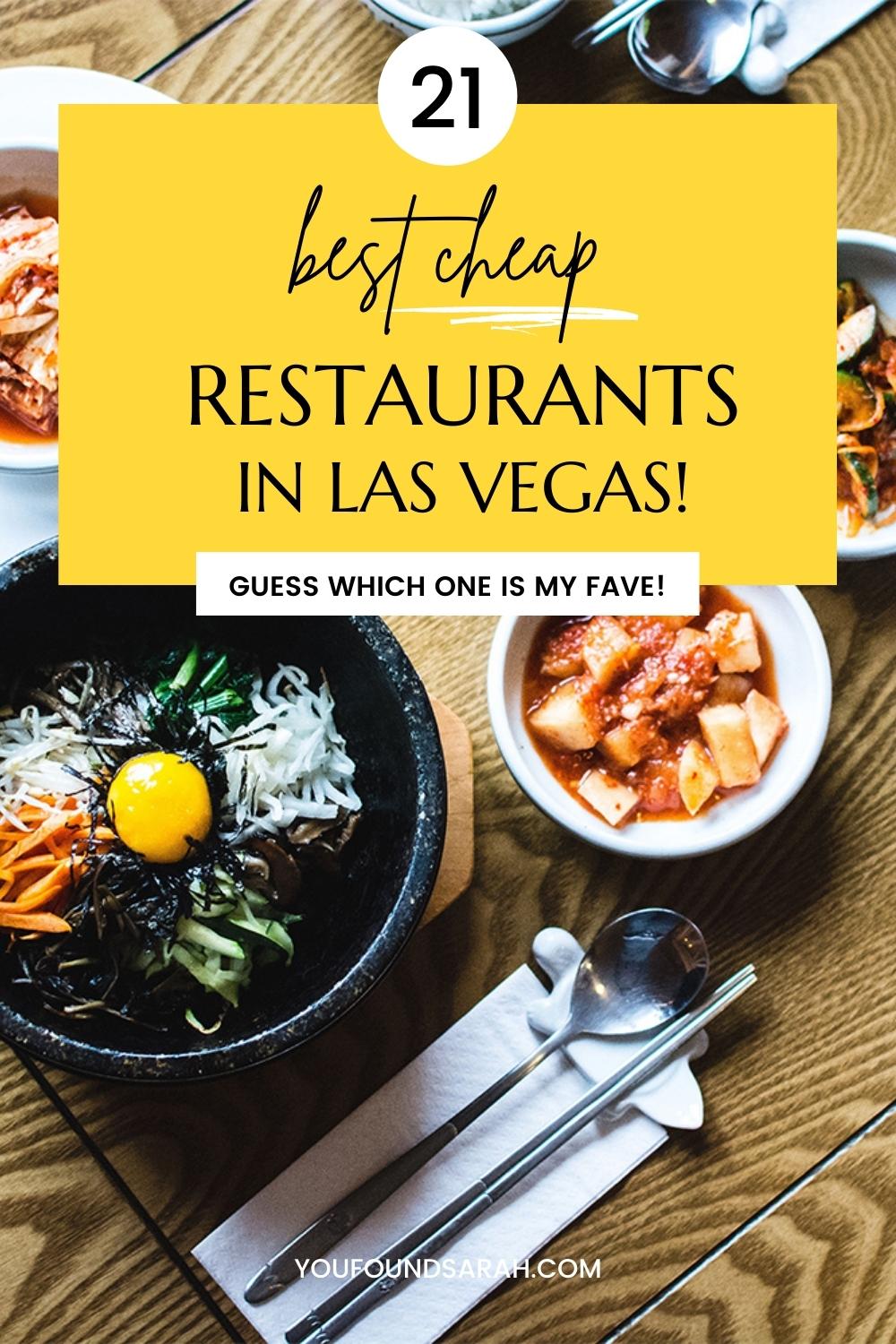 21 Cheap Restaurants in Las Vegas That Everyone Will Love!