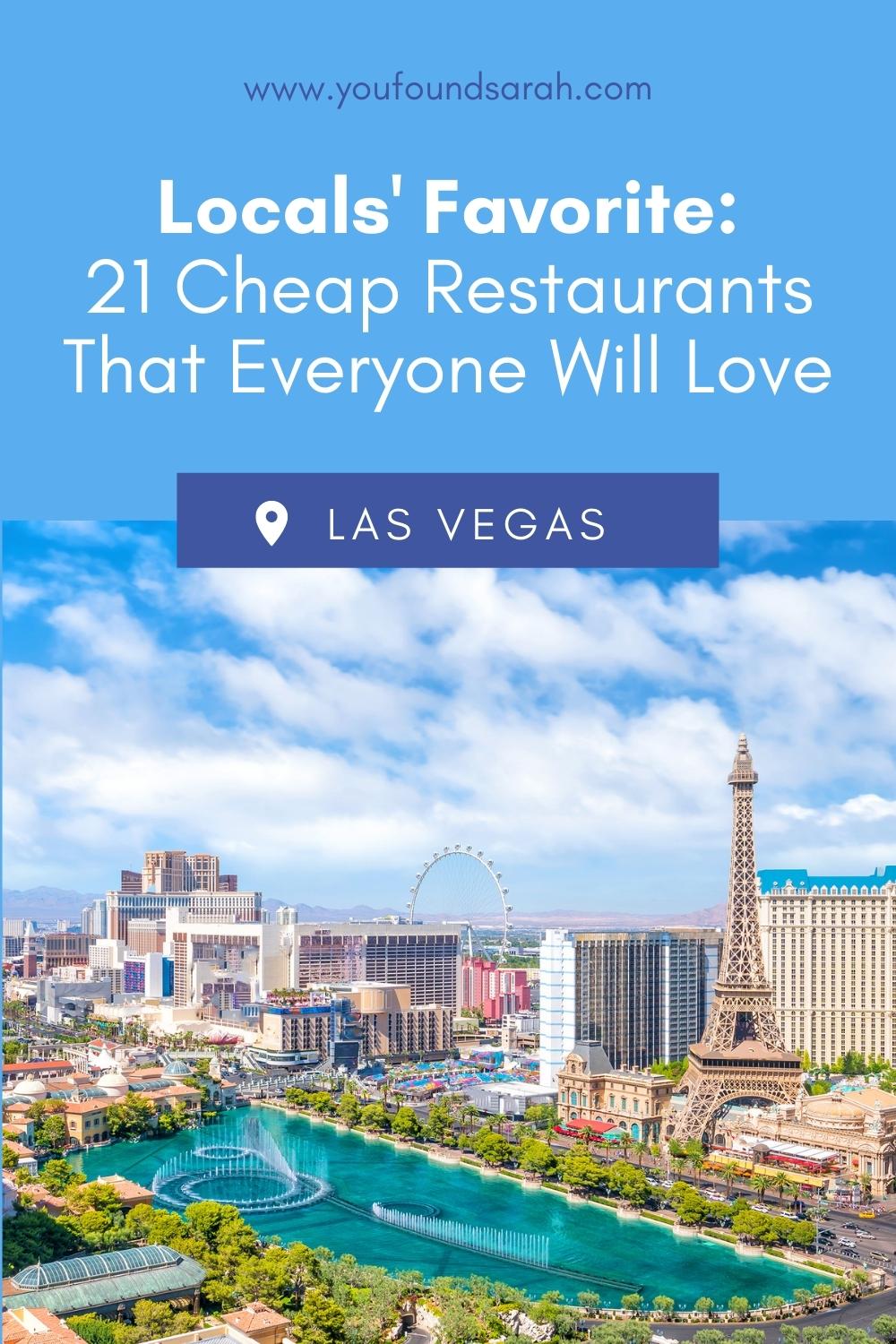 21 Cheap Restaurants in Las Vegas That Everyone Will Love!