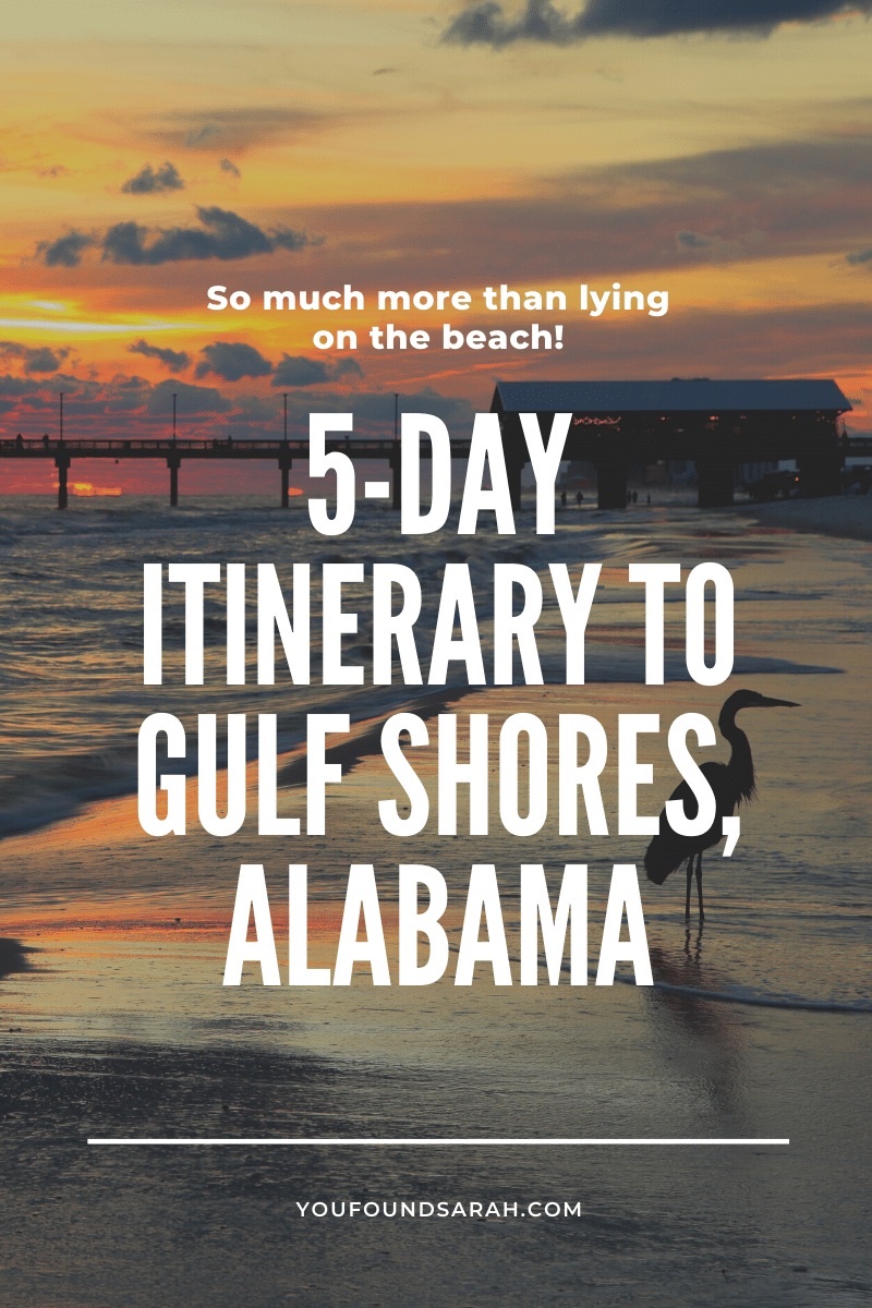 If you love going to the beach, but don’t really like lounging in the sand all day -- you’ll love this 5-day itinerary to Gulf Shores, Alabama. #visitalbeaches #gulfcoast #alabama #gulfshores #orangebeach