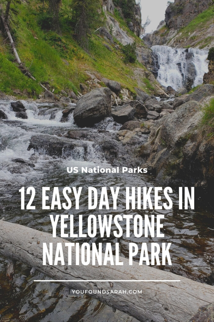 12 Easy Hikes in Yellowstone National Park [With Map] - YouFoundSarah