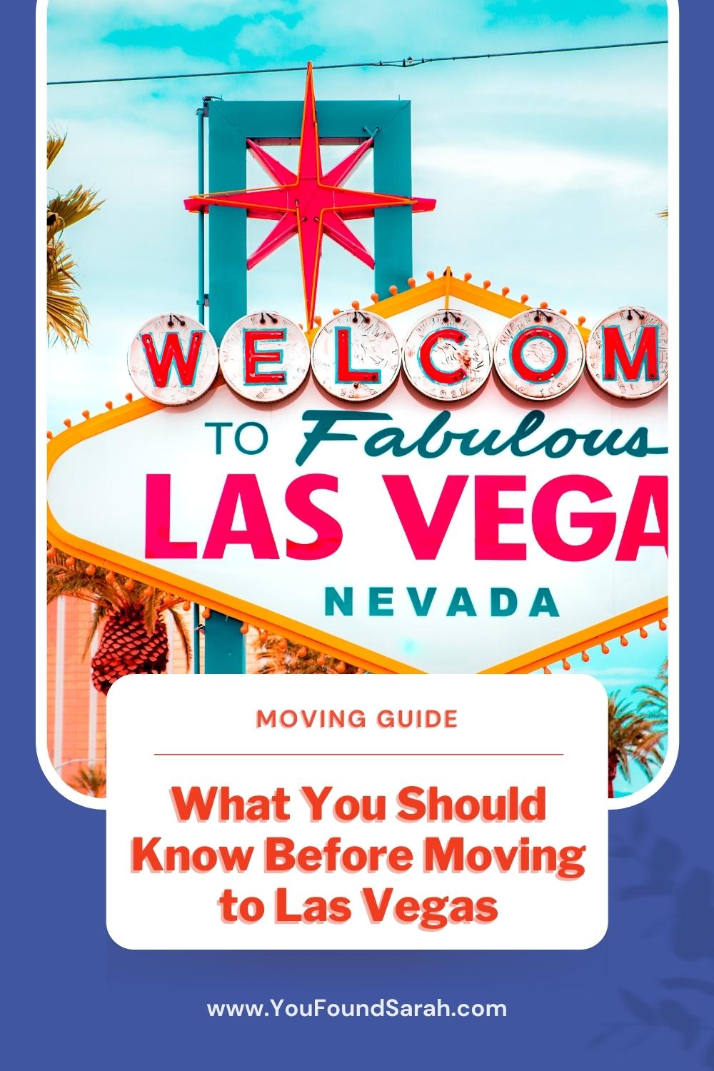 Moving to Las Vegas YouFoundSarah