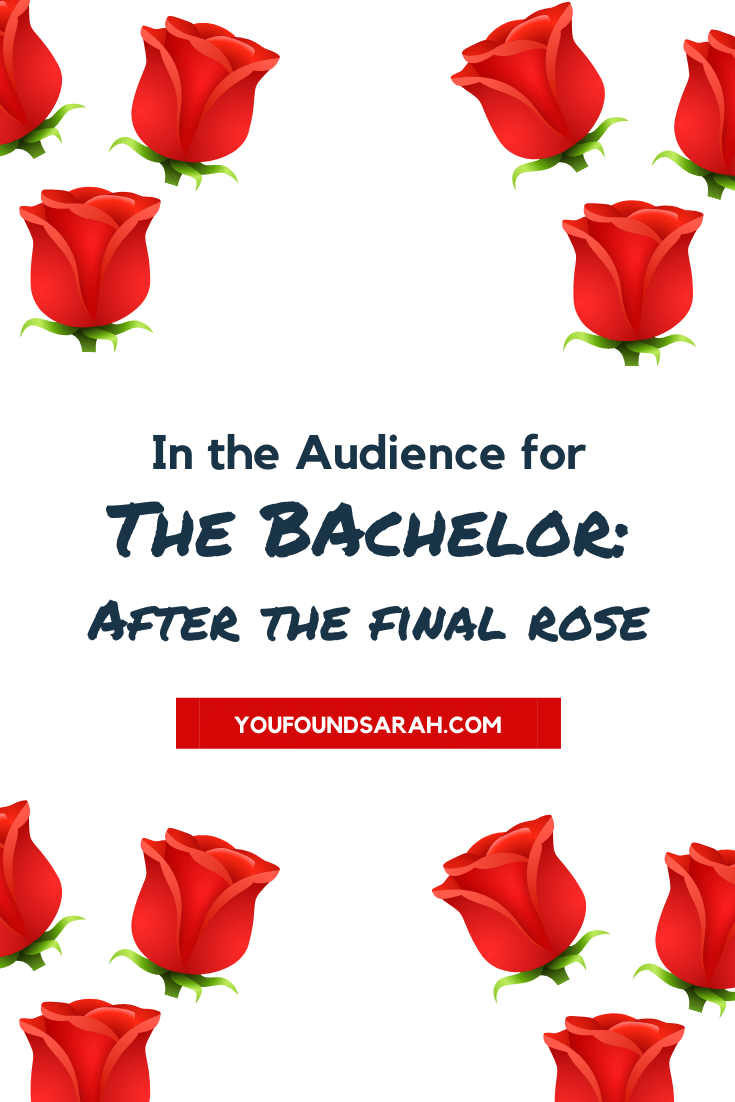 What's it like to be in the audience for The Bachrlor: After the Final Rose? More at www.youfoundsarah.com