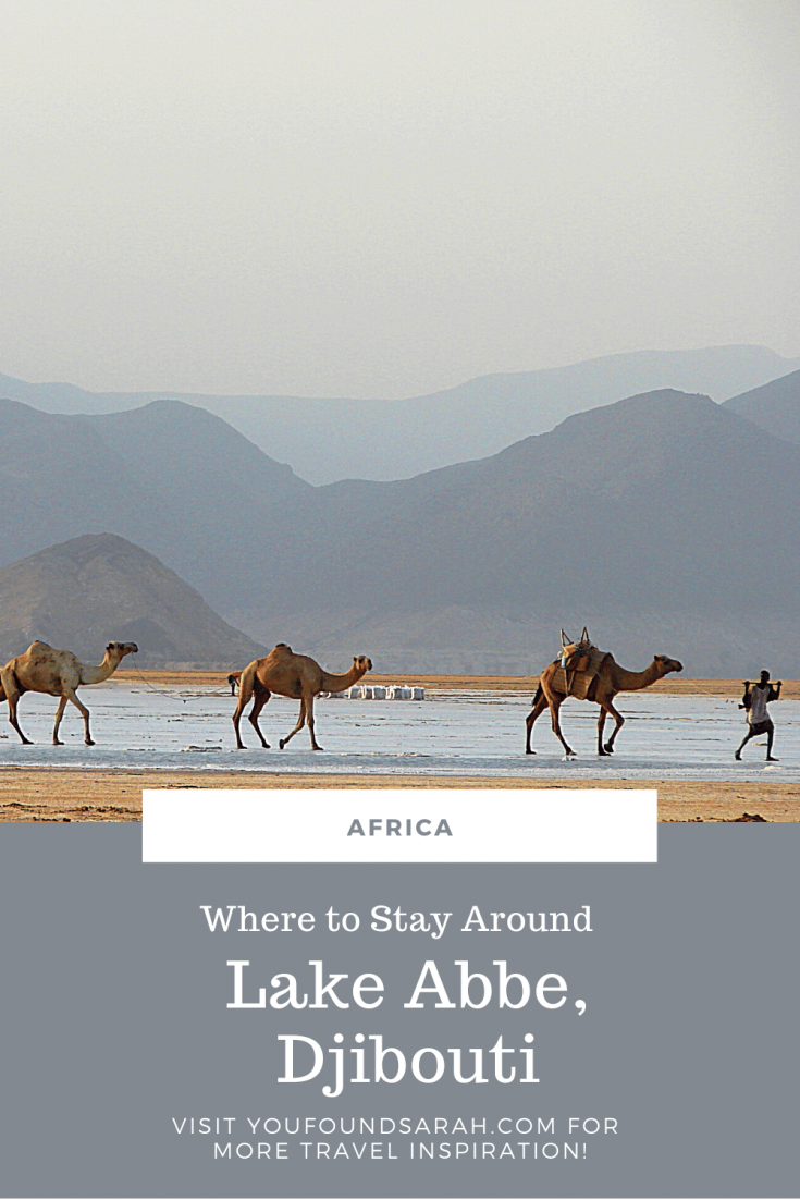 Exploring Djibouti & Lake Abbe (Including Hotel Recommendations and Travel Tips!) | More at www.youfoundsarah.com