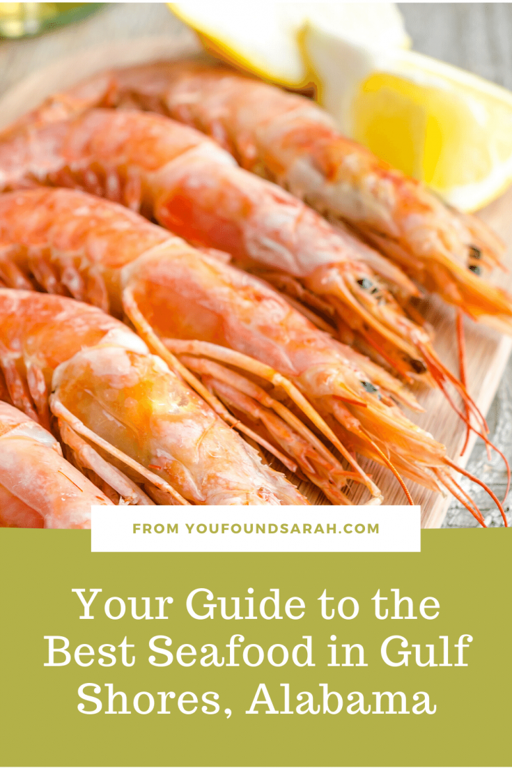 Guide to the Best Seafood in Gulf Shores, Alabama -- More at youfoundsarah.com